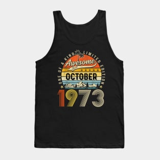 Awesome Since October 1973 Vintage 50th Birthday Tank Top